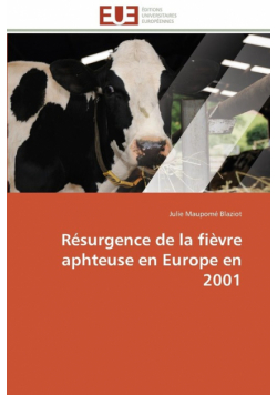 Résurgence de la fièvre aphteuse en europe en 2001