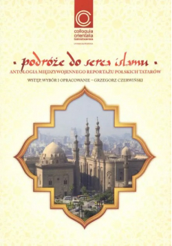 Podróże do serca Islamu