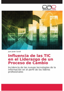 Influencia de las TIC en el Liderazgo de un Proceso de Cambio