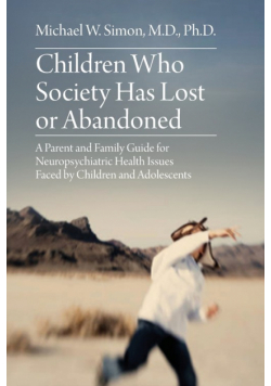 Children Who Society Has Lost or Abandoned