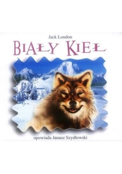 Biały Kieł audiobook