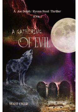 A Gathering of Evil