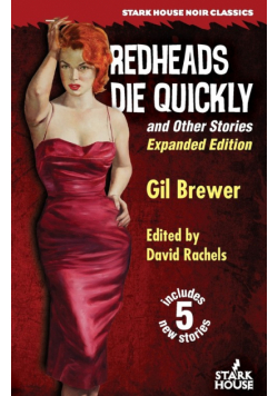 Redheads Die Quickly and Other Stories