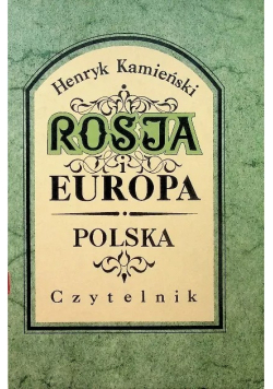 Rosja i Europa. Polska.