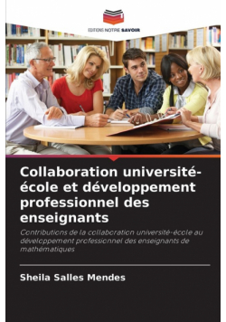 Collaboration université-école et développement professionnel des enseignants