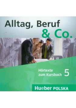 Alltag Beruf & Co
