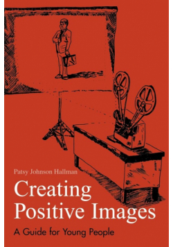 Creating Positive Images for Professional Success