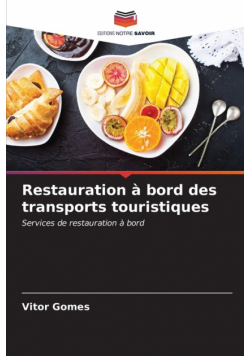 Restauration à bord des transports touristiques