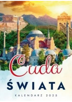 Kalendarz 2025 ścienny wieloplanszowy Cuda świata