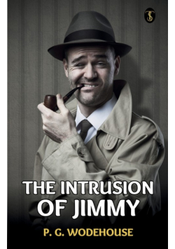 The Intrusion Of Jimmy