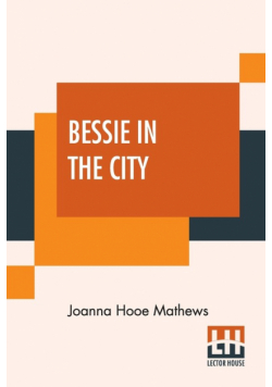 Bessie In The City
