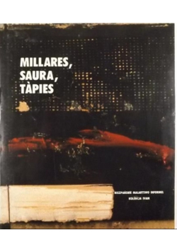 Millares Saura Tapies Hiszpańskie malarstwo