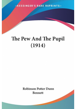 The Pew And The Pupil (1914)