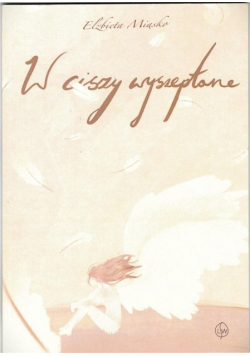 W ciszy wyszeptane