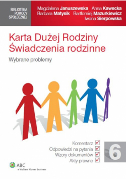 Karta Dużej Rodziny. Świadczenia rodzinne