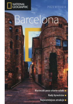 Barcelona Przewodnik National Geographic