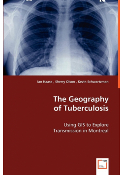 The Geography of Tuberculosis