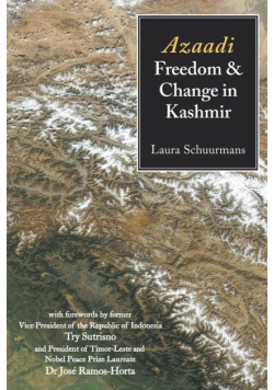 Azaadi, Freedom and Change in Kashmir