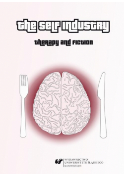 The Self Industry: Therapy and Fiction