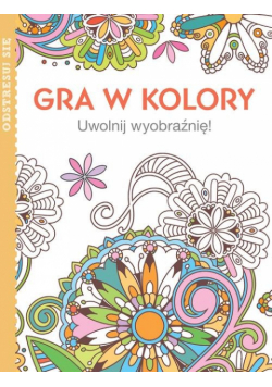 Gra w kolory Uwolnij wyobrażnię