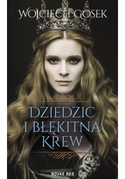 Dziedzic i błękitna krew