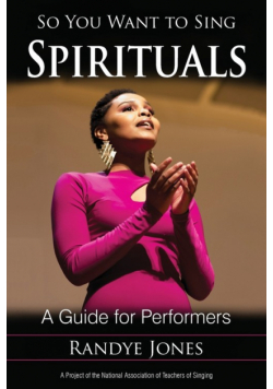So You Want to Sing Spirituals