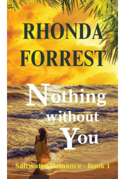 Nothing Without You