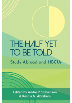 The Half Yet to Be Told