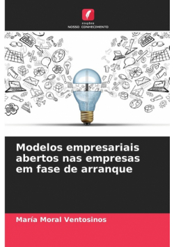 Modelos empresariais abertos nas empresas em fase de arranque