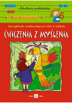 Ćwiczenia z myślenia 6 lat