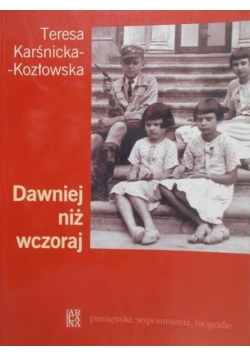 Dawniej niż wczoraj