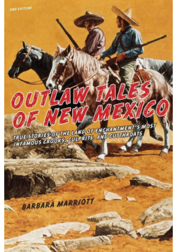 Outlaw Tales of New Mexico