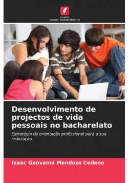 Desenvolvimento de projectos de vida pessoais no bacharelato
