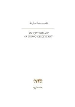Święty Tomasz na nowo odczytany