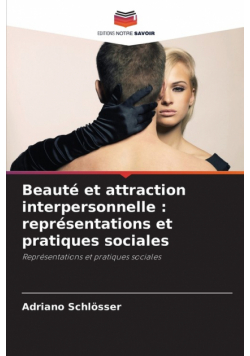 Beauté et attraction interpersonnelle