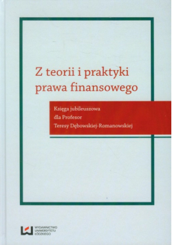 Z teorii i praktyki prawa finansowego