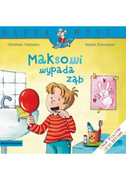 Maksowi wypada ząb