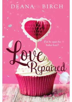 Love Repaired
