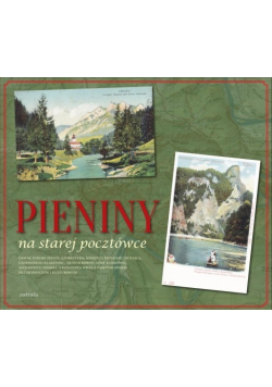 Pieniny na starej pocztówce