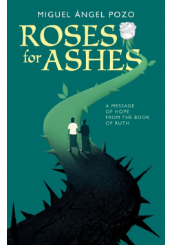 Roses for Ashes