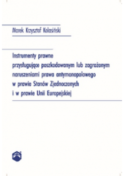 Instrumenty prawne przysługujące poszkodowanym