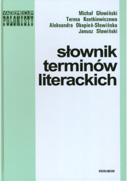 Słownik Terminów Literackich Sławiński Ossolineum Vademecum Polonisty 2008