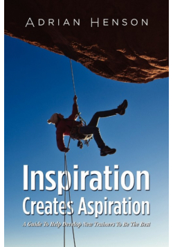 Inspiration Creates Aspiration