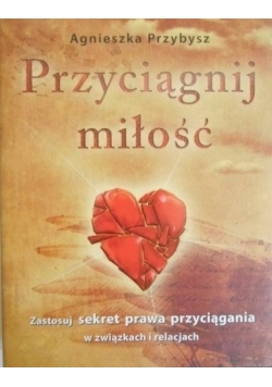 Przyciągnij miłość