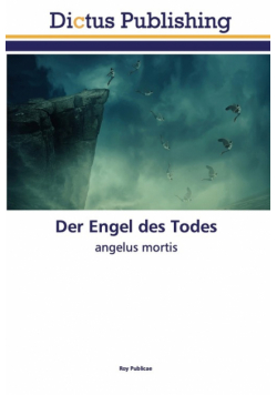 Der Engel des Todes