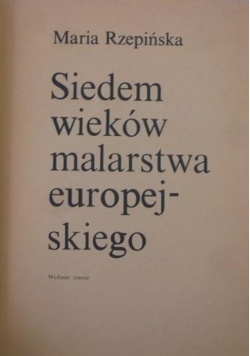 Siedem wieków malarstwa europejskiego