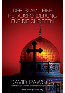 Der Islam - Eine Herausforderung Für Die Christen
