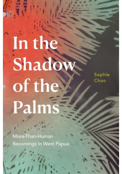 In the Shadow of the Palms