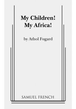 My Children! My Africa!