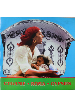 Cyganie Roma Gypsies